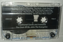 Load image into Gallery viewer, The Choir of St John The Evangelist Traditional Carols and Anthems Vintage Cassette Tape DRK140 Rochester New York 1980s
