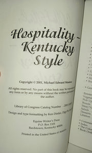 Colonel Michael Edward Masters Hospitality Kentucky Style Cookbook Vintage 2001 First Edition Equine Writer's Press
