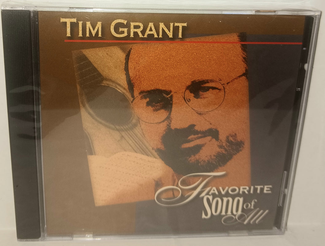 Tim Grant Favorite Song of All CD NWT New Heart Reach Ministries Christian Music