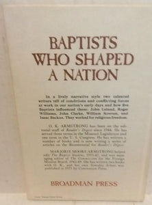 O.K. and Marjorie Moore Armstrong Baptists Who Shaped A Nation Book Vintage 1975 Boardman Press