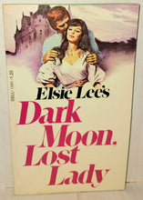 Load image into Gallery viewer, Elsie Lee Dark Moon Lost Lady Vintage Paperback Book Romance 1965 First Edition Dell 440-01689-125
