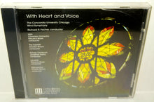 Load image into Gallery viewer, Concordia University Chicago Wind Symphony With Heart and Voice CD NWT New 2011 Mark Records
