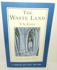 T.S. Eliot The Waste Land Paperback Book Vintage 2001 W.W. Norton Critical Edition