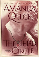Load image into Gallery viewer, Amanda Quick The Third Circle Hardcover Book 2008 Putnam Arcane Society Paranormal Romance
