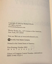 Load image into Gallery viewer, Michael Moore Dude Where’s My Country Hardcover 2003 Warner First Edition
