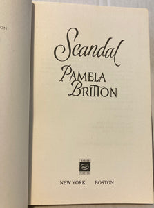 Pamela Britton Scandal Hardcover Book 2004 Romance First Edition Warner